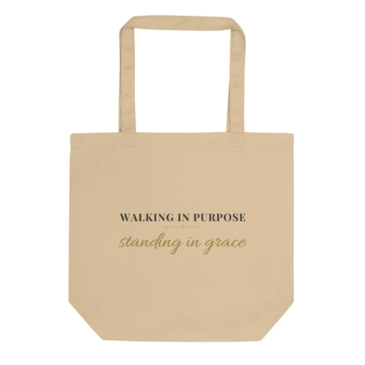 Oyster tote with Walking in Purpose, Standing in Grace lettering, front view